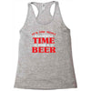 it's the most wonderful time for a beer Racerback Tank