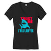 im a lawyer Women's V-Neck T-Shirt