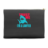 im a lawyer Accessory Pouches