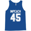 impeach 45 Tank Top