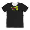 it's ok i got this All Over Women's T-shirt