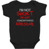i'm not short awesome Baby Bodysuit