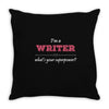 i'm a writer what's your superpower Throw Pillow