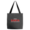 i'm not santa but you can sit on my lap Tote Bags