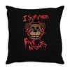 i survived five nights at freddy's pizzeria Throw Pillow