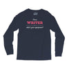 i'm a writer what's your superpower Long Sleeve Shirts