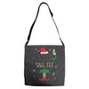 i'm not short i'm just a tall elf Adjustable Strap Totes