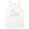 i'd rather be hunting Tank Top