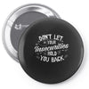 insecurities Pin-back button