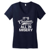 it's christmas and we're all in misery Women's V-Neck T-Shirt