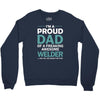 i'm a proud dad of freaking awesome welder Crewneck Sweatshirt