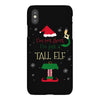 i'm not short i'm just a tall elf iPhoneX Case