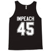 impeach 45 Tank Top