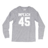 impeach 45 Long Sleeve Shirts
