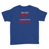 i'm not short awesome Youth Tee
