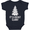 it's a beaut clark! Baby Bodysuit