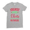 jolliest bunch of elves this side of the nuthouse Ladies Fitted T-Shirt