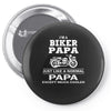 i'm a biker papa just like a normal papa except much cooler Pin-back button
