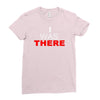 i was there Ladies Fitted T-Shirt