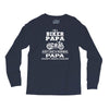 i'm a biker papa just like a normal papa except much cooler Long Sleeve Shirts