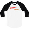 insanity instructor 3/4 Sleeve Shirt
