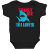 im a lawyer Baby Bodysuit