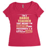 i'm a dance teacher, that means i'm creative cool passionate &amp; a littl Women's Triblend Scoop T-shirt