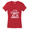 it's christmas and we're all in misery Women's V-Neck T-Shirt