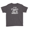 it's christmas and we're all in misery Youth Tee