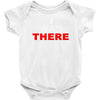 i was there Baby Bodysuit