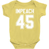 impeach 45 Baby Bodysuit