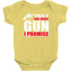 just one more gun i promise Baby Bodysuit