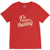i'd rather be hunting V-Neck Tee