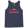 i'm not santa but you can sit on my lap Tank Top