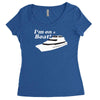 i'm on a boat Women's Triblend Scoop T-shirt