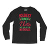 jolliest bunch of elves this side of the nuthouse Long Sleeve Shirts