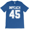 impeach 45 T-Shirt