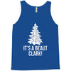 it's a beaut clark! Tank Top