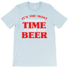 it's the most wonderful time for a beer T-Shirt