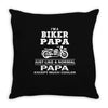 i'm a biker papa just like a normal papa except much cooler Throw Pillow