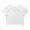 i sling crack and lay pipe Crop Top