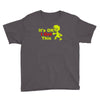 it's ok i got this Youth Tee
