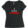 i was there Women's Triblend Scoop T-shirt