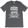 i'm a biker papa just like a normal papa except much cooler T-Shirt