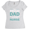 i'm a proud dad of freaking awesome nurse Women's Triblend Scoop T-shirt
