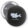 it's shark week y'all Pin-back button