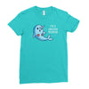 i'm a unicorn mermaid! Ladies Fitted T-Shirt