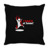 i tried it at home Throw Pillow
