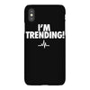 i'm trending! iPhoneX Case
