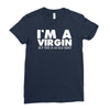 i'm a virgin but this is an old shirt Ladies Fitted T-Shirt